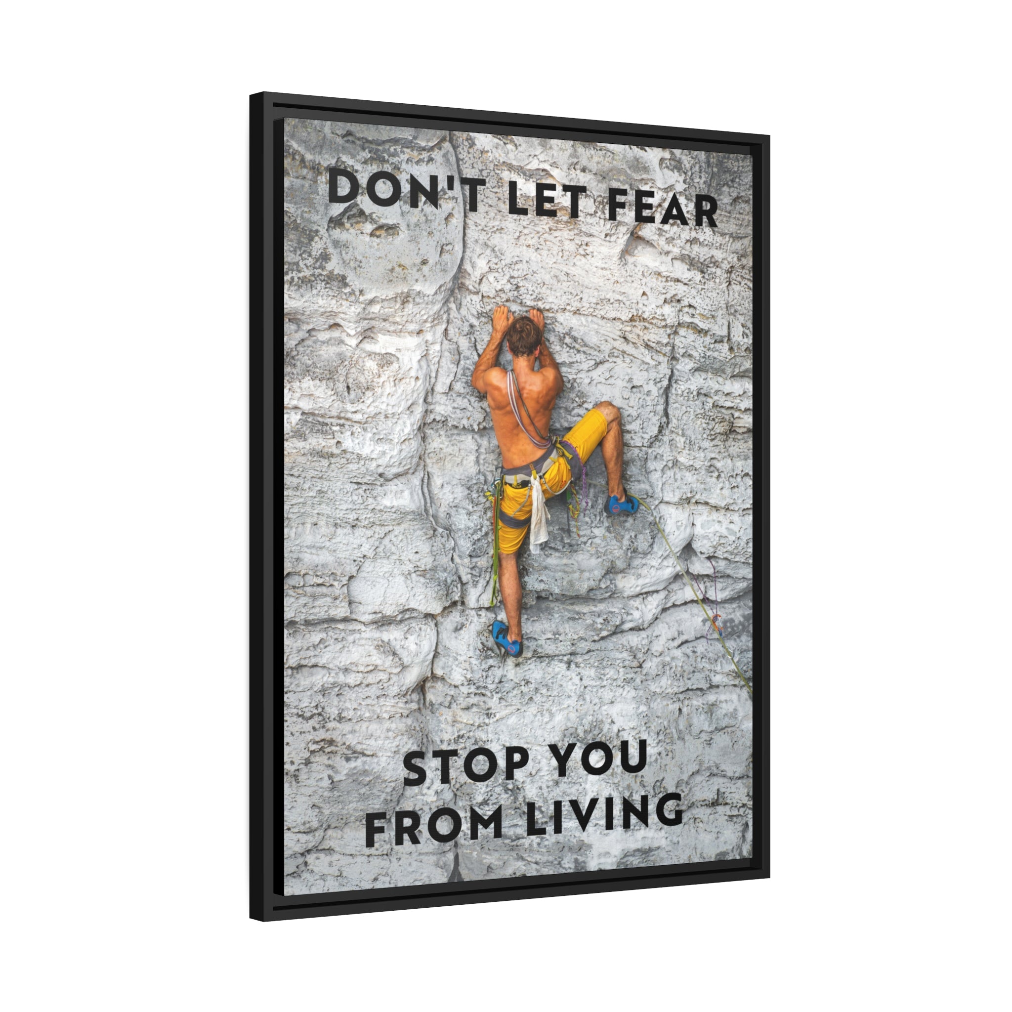 Don't Let Fear Stop You From Living Wall Art additional image 6