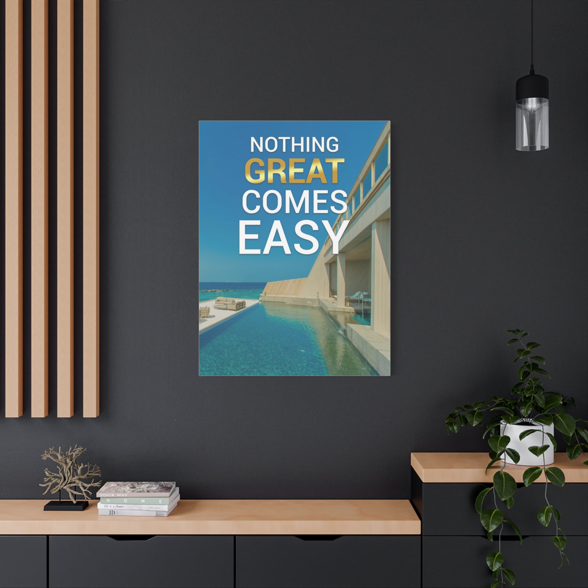 Nothing Great Comes Easy Wall Art additional image 1