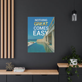 Nothing Great Comes Easy Wall Art additional image 1
