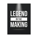 Legend In The Making Wall Art