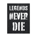 Legends Never Die Wall Art