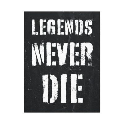 Legends Never Die Wall Art