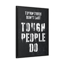 Tough Times Don't Last Wall Art additional image 6