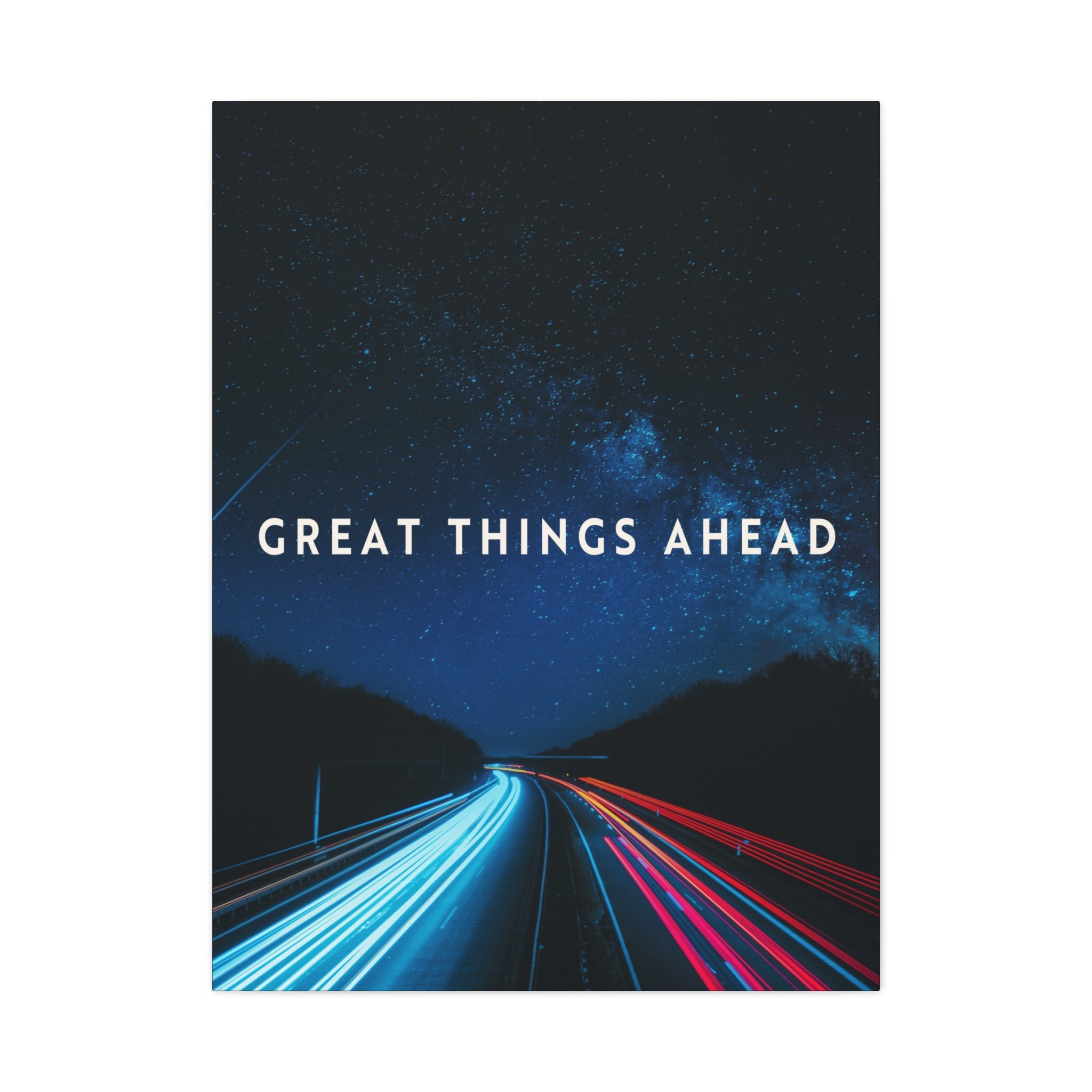 Great Things Ahead - Night Sky - Wall Art