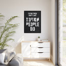 Tough Times Don't Last Wall Art additional image 7