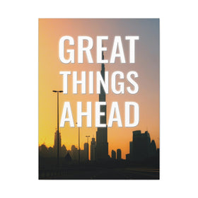 Great Things Ahead Wall Art