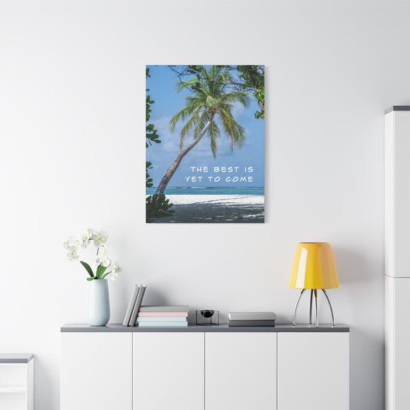Best Is Yet To Come - Tropical - Wall Art additional image 3